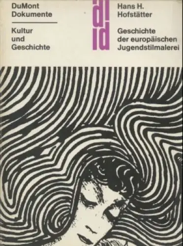 Buch: Geschichte der europäischen Jugendstilmalerei, Hofstätter, Hans H. 1965