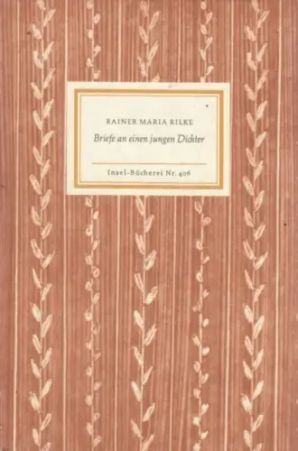 Insel-Bücherei 406, Briefe an einen jungen Dichter, Rilke, Rainer Maria. 2007