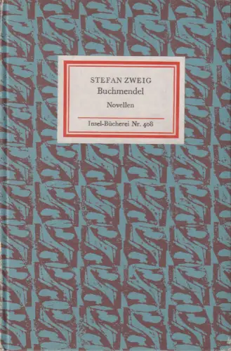 Insel-Bücherei 408, Buchmendel, Zweig, Stefan. 1976, Insel Verlag, Novellen