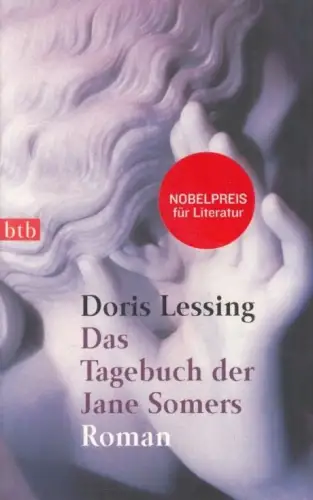 Buch: Das Tagebuch der Jane Somers, Lessing, Doris, 1997, btb Verlag, Roman