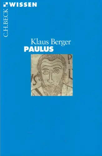 Buch: Paulus, Berger, Klaus, 2002, C. H. Beck, gebraucht, sehr gut