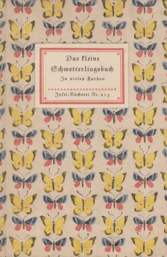 Insel-Bücherei 213, Das kleine Schmetterlingsbuch. Die Tagfalter, Schnack, 1956