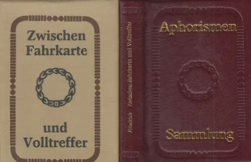 Buch: Zwischen Fahrkarte und Volltreffer, Aphorismen-Sammlung, H.Friedrich, 1988