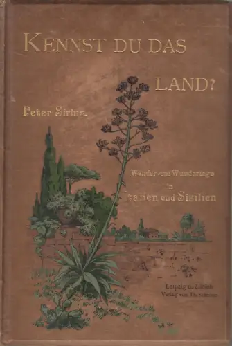 Buch: Kennst du das Land?, Peter Sirius, um 1900, Th. Schröter Verlag
