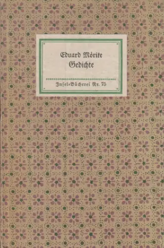Insel-Bücherei 75, Gedichte, Mörike, Eduard, Insel-Verlag, gebraucht, gut
