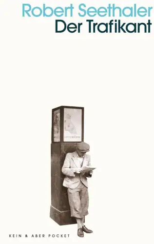 Buch: Der Trafikant, Seethaler, Robert, 2018, Kein & Aber, Roman, sehr gut