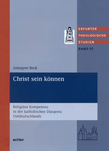 Buch: Christ sein können, Beck, Annegret, 2009, Echter, gebraucht, sehr gut