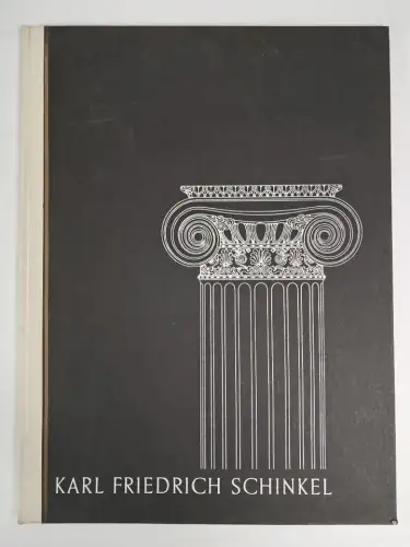 Buch: Karl Friedrich Schinkel. Josef Schmid, 1943, Georg Kummer Verlag