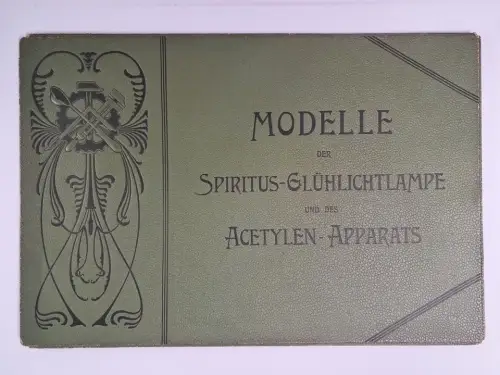 Modelle der Spiritus-Glühlichtlampe und des Acetylen-Apparats, Schuchhardt