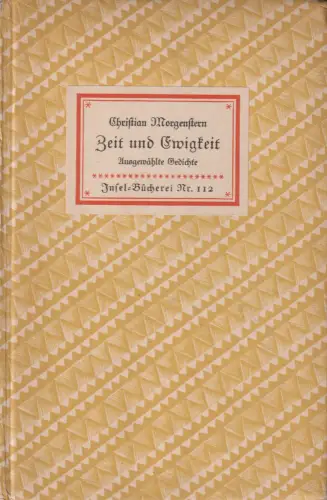 Insel-Bücherei 112, Zeit und Ewigkeit, Morgenstern, Christian. 1940