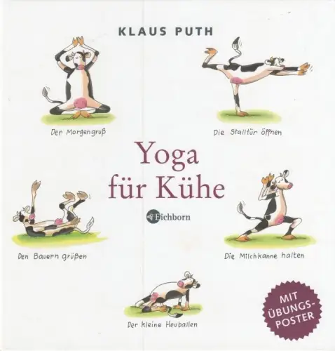 Buch: Yoga für Kühe, Puth, Klaus. 2007, Eichborn Verlag, gebraucht, sehr gut