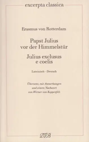 Buch: Papst Julius vor der Himmelstür, Julius exclusus, Rotterdam, Erasmus von