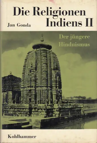 Buch: Die Religionen Indiens II, Der jüngere Hinduismus, Gonda, Jan, 1963