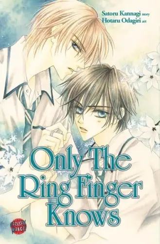 Manga: Only The Ring Finger Knows, Hotaru Odagiri, Satoru Kannagi, 2007, Carlsen