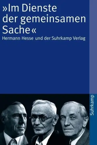 Buch: Im Dienste der gemeinsamen Sache, Bucher, Regina, 2006, Suhrkamp, Hesse
