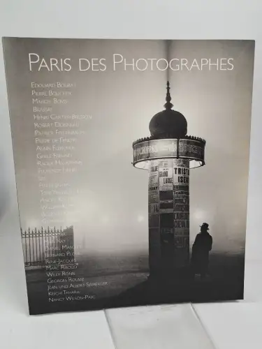 Buch: Paris des Photographes, 2004, Kunstmuseum Kloster Unser Lieben Frauen