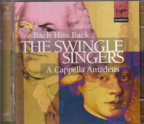 Doppel-CD: The Swingle Singers, Bach hits Back / A Capella Amadeus, Klassik