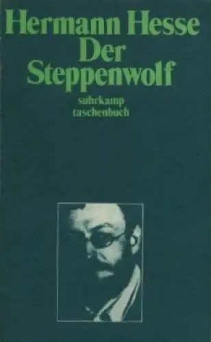 Buch: Der Steppenwolf, Hesse, Hermann. St, 1978, Suhrkamp, Erzählung