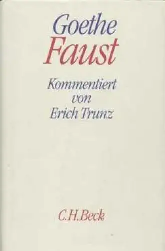 Buch: Faust. Der Tragödie erster und zweiter Teil. Urfaust, Goethe. 2002, Beck