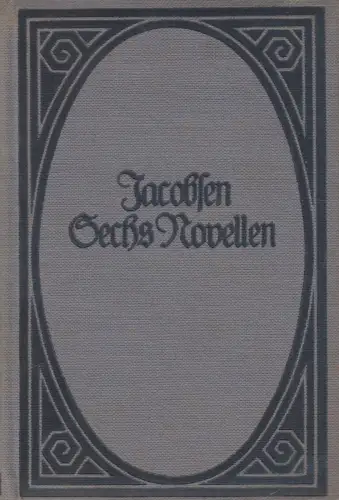 Buch: Sechs Novellen, J. P. Jacobsen, um 1900, Reclam Miniatur-Ausgaben