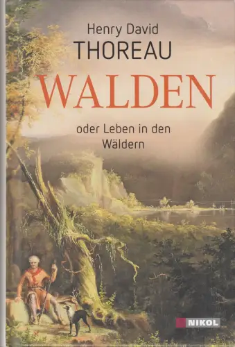 Buch: Walden, oder Leben in den Wäldern, Thoreau, Henry David, 2021, Nikol