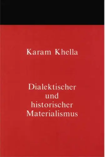 Buch: Dialektischer und historischer Materialismus, Khella, Karam, 1979