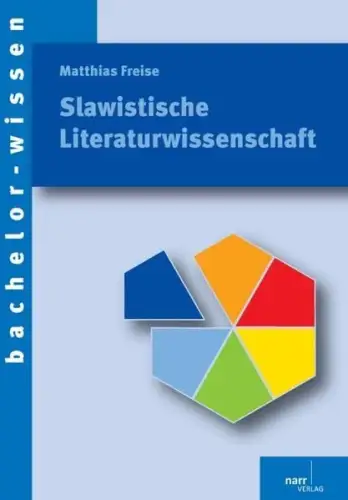 Buch: Slawistische Literaturwissenschaft, Freise, Matthias, 2012, Narr, sehr gut