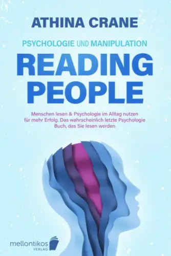 Buch: Psychologie und Manipulation, Crane, Athina, 2021, Mellontikos, sehr gut