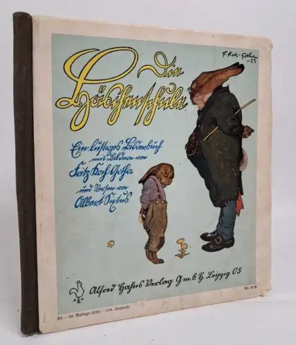 Buch: Die Häschenschule. Sixtus, Albert / Koch-Gotha, Fritz, Alfred Hahns Verlag