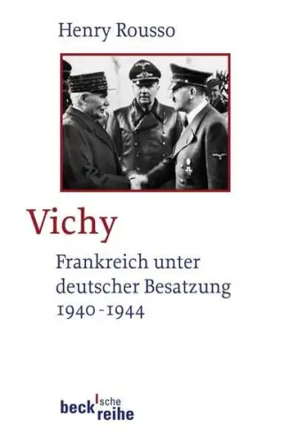 Buch: Vichy, Rousso, Henry, 2009, Beck, Frankreich unter deutscher Besatzung...