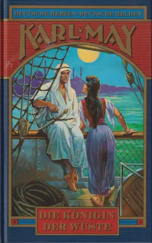 Buch: Die Königin der Wüste, May, Karl. Weltbild Sammler-Editionen, 1999