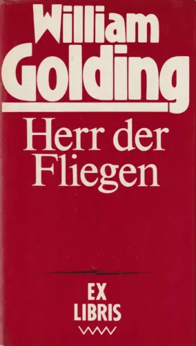 Buch: Herr der Fliegen, Golding, William. Ex libris, 1987, Verlag Volk und Welt
