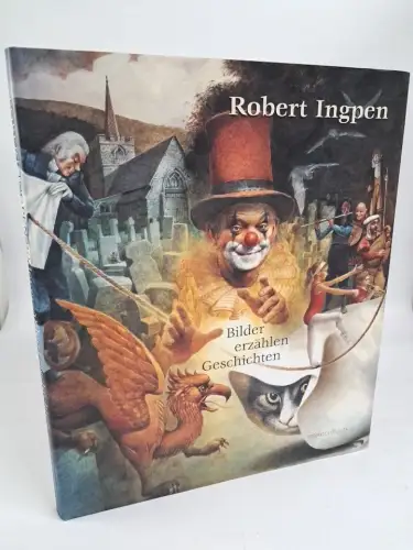 Buch: Robert Ingpen - Bilder erzählen Geschichten, 2004, minedition, sehr gut