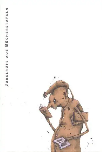 Buch: Jubelrufe aus Bücherstapeln, Wurm, Carsten, 2006, Harrassowitz Verlag