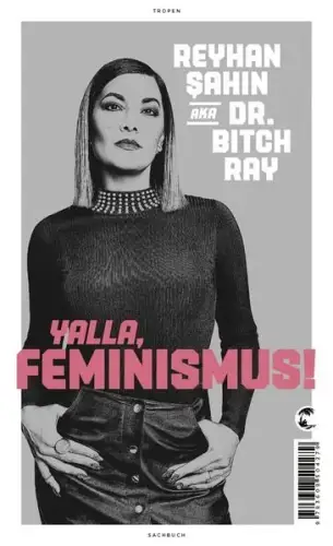 Buch: Yalla, Feminismus!, Sahin, Reyhan, 2019, Tropen, gebraucht, sehr gut