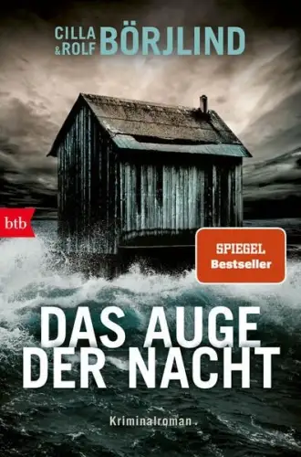 Buch: Das Auge der Nacht, Börjlind, Cilla/Rolf, 2023, btb, Kriminalroman