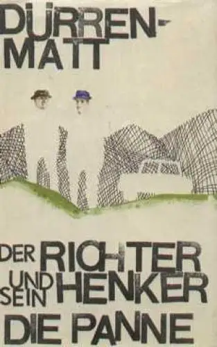 Buch: Der Richter und sein Henker. Die Panne, Dürrenmatt, Friedrich. 1973