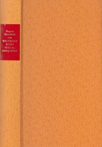 Buch: Weltreise eines Sexualforschers im Jahre 1931/32, Hirschfeld, Magnus, 2006