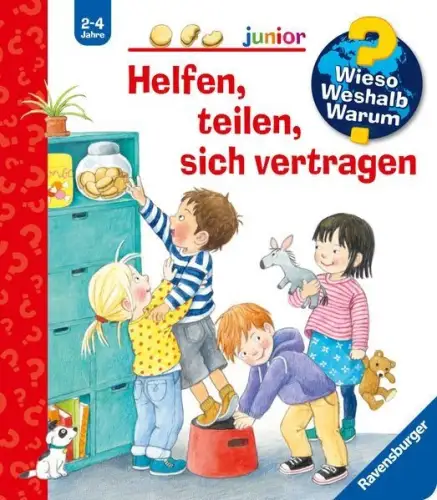 Buch: Helfen, teilen, sich vertragen, Rübel, Doris, Wieso, Weshalb, Warum?, 2019