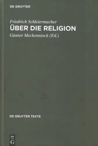 Buch: Über die Religion, Schleiermacher, Friedrich, 2001, De Gruyter, sehr gut