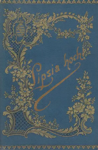 Buch: Lipsia hoch! Alwumblädder, Fritz Lange, 1895, Richard Richter Verlag