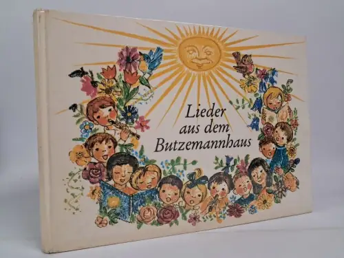 Buch: Lieder aus dem Butzemannhaus, Ernst Heinze, 1981, Friedrich Hofmeister