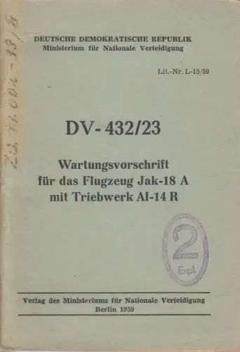Heft: DV-432/23 Wartungsvorschrift für das Flugzeug Jak-18 A, 1959, DDR