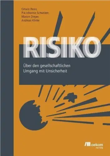 Buch: Risiko, Renn, Ortwin, 2007, Oekom, gebraucht, sehr gut