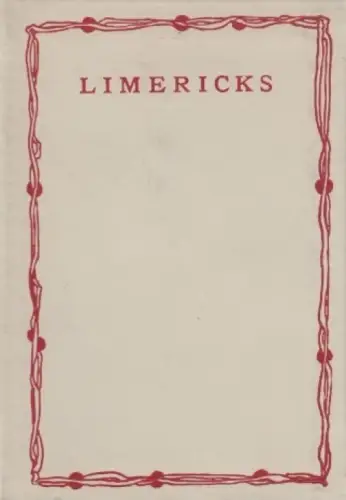 Buch: Limericks, Petersen, Hans. 1984, Verlag Volk und Welt, gebraucht, gut