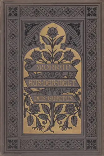 Buch: Aus der Welt des Gebetes, Ditlev Gothard Monrad, 1881, Perthes Verlag