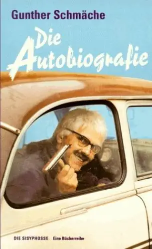 Buch: Die Autobiographie, Schmäche, Gunther, 1998, Faber & Faber, signiert