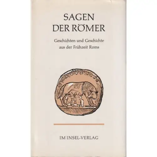 Buch: Sagen der Römer, Fietz, Waldemar. 1979, Insel Verlag, gebraucht, sehr gut