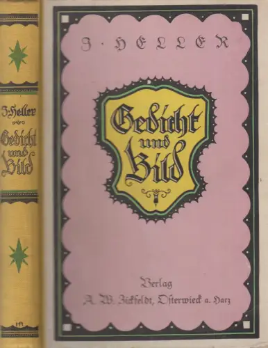 Buch: Gedicht und Bild, J. Heller, 1923, Zickfeldt Verlag, gebraucht, gut