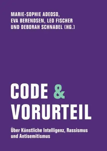 Buch: Code & Vorurteil, Adeoso, Marie-Sophie, 2024, Verbrecher Verlag, sehr gut
